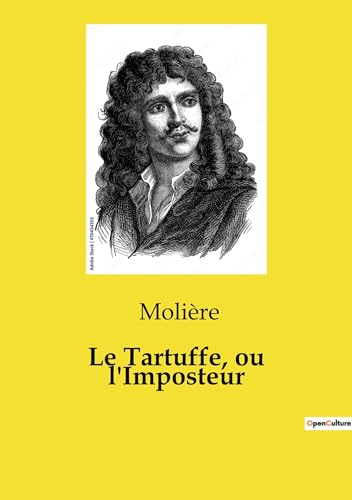 Le Tartuffe, ou l'Imposteur von CULTUREA